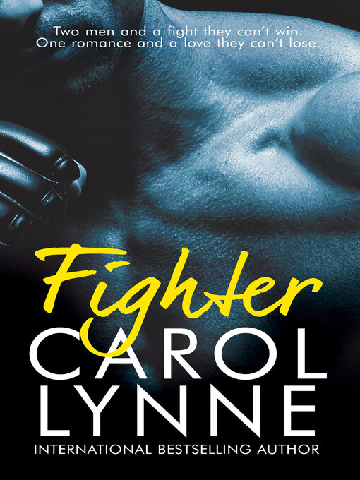 Title details for Fighter by Carol Lynne - Available